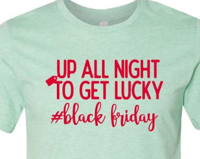 Up All Night To Get Lucky - T-Shirt