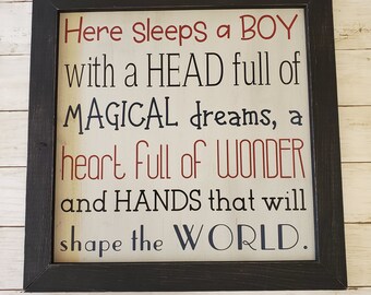 Hier schläft ein Junge Zeichen, Kopf Voller magischer Träume, Herz voller Wunder, Hände die die Welt formen werden