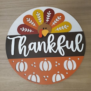 Thanksgiving Door Hanger, Thankful Turkey Sign, Autumn Colors, Cute Turkey Welcome Sign,  Colorful Welcome Sign, 3D Laser Cut Sign
