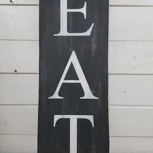EAT Sign, Kitchen Wall Decor, Distressed Dining Room Sign, Rustic Farmhouse Decor, Primitive Cottage Decor, Fixer Upper Style, Aged Eat Sign