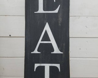 EAT Sign, Kitchen Wall Decor, Distressed Dining Room Sign, Rustic Farmhouse Decor, Primitive Cottage Decor, Fixer Upper Style, Aged Eat Sign