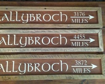 Lallybroch Directional Sign,  Destination Sign, Personalized Location Sign, Scotland Decor, Scottish Gaelic Decor, Irish Decor