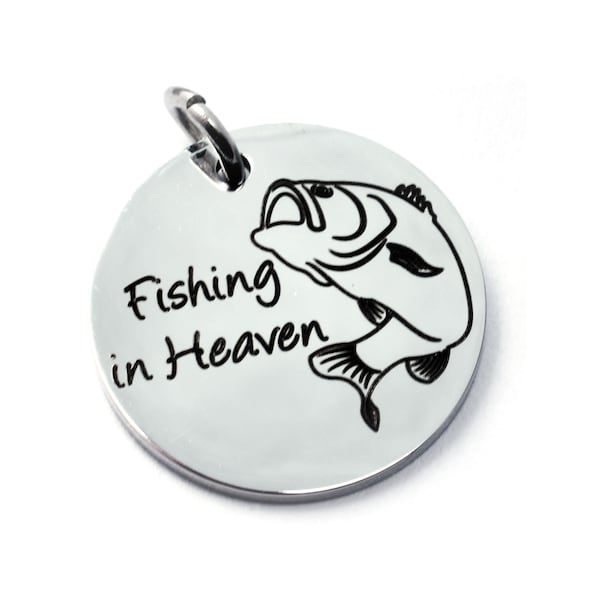 Fishing in Heaven Memorial Charm, Keychain Charm, Fisherman In Memory of Key Ring Charm, Gifts for Him, Loss of Husband, Jewelry for Men