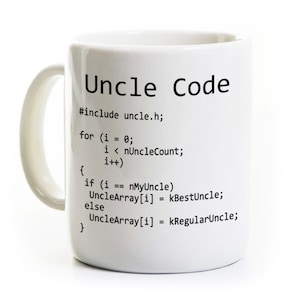 May include: White ceramic mug with the words "Uncle Code" and lines of code printed in black. The mug has a curved handle and a simple, clean design, perfect for a programmer or tech enthusiast.