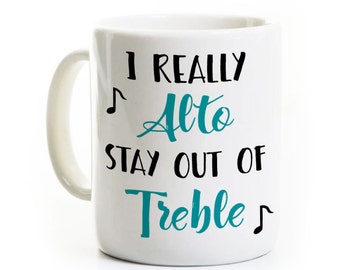 Music Treble Alto Coffee Mug Personalized -Musician Singer Choir Chorus Gift -Musical Production - Student Instructor -Graduation, Graduate
