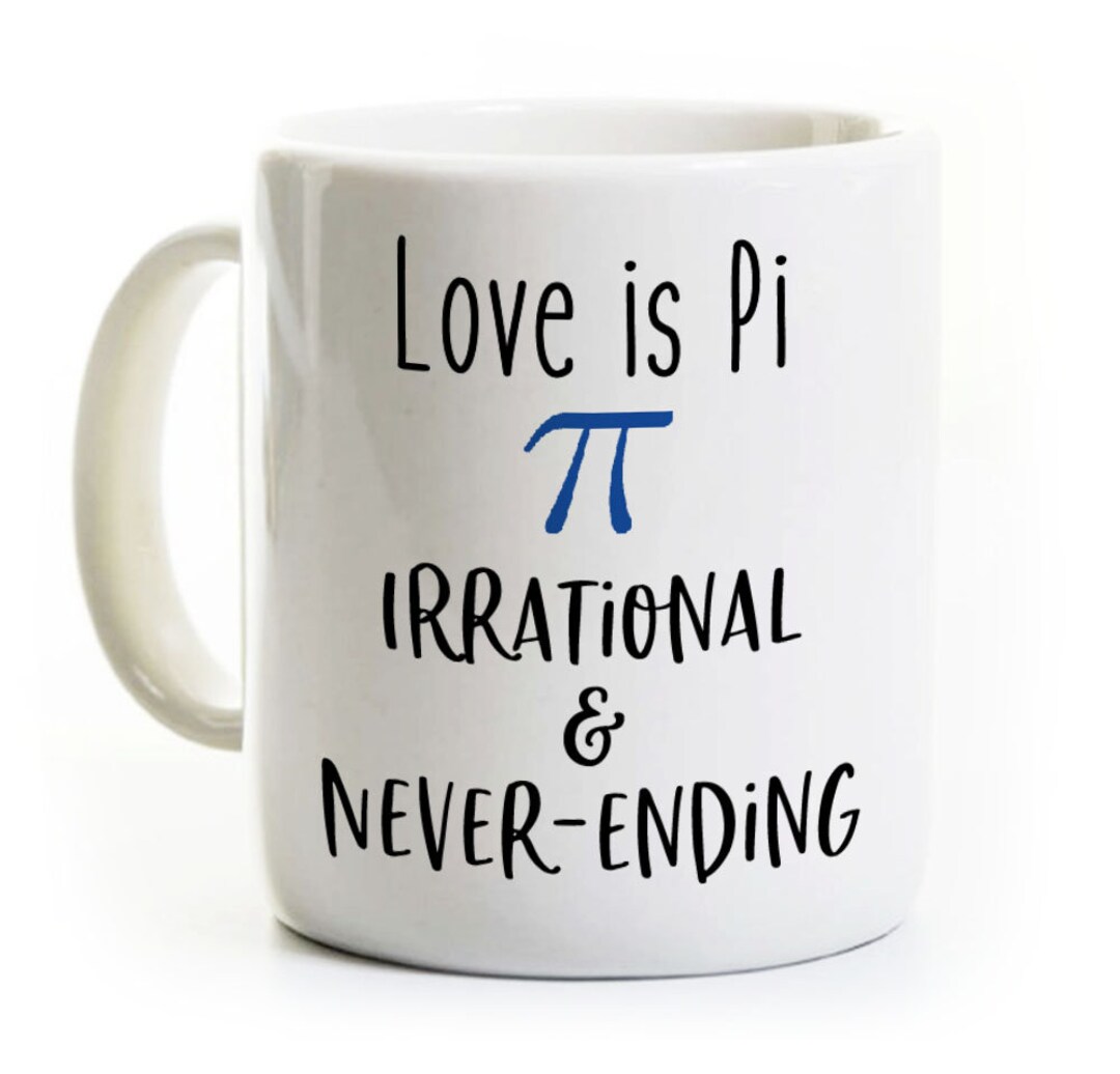Love is Pi Coffee Mug Gift - Valentines Day Gift for Scientist ...