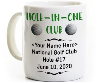 Hole In One Golf Coffee Mug - Personalized Gift for Golfer Who Hit a Hole In One - Award Celebrate