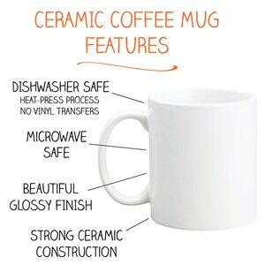 May include: White ceramic coffee mug with a handle. Features include dishwasher safe, microwave safe, beautiful glossy finish, and strong ceramic construction.