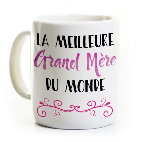 Grand Mere Coffee Mug French Language - World's Best Grand Mere - Gift for Grandmother - Personalized