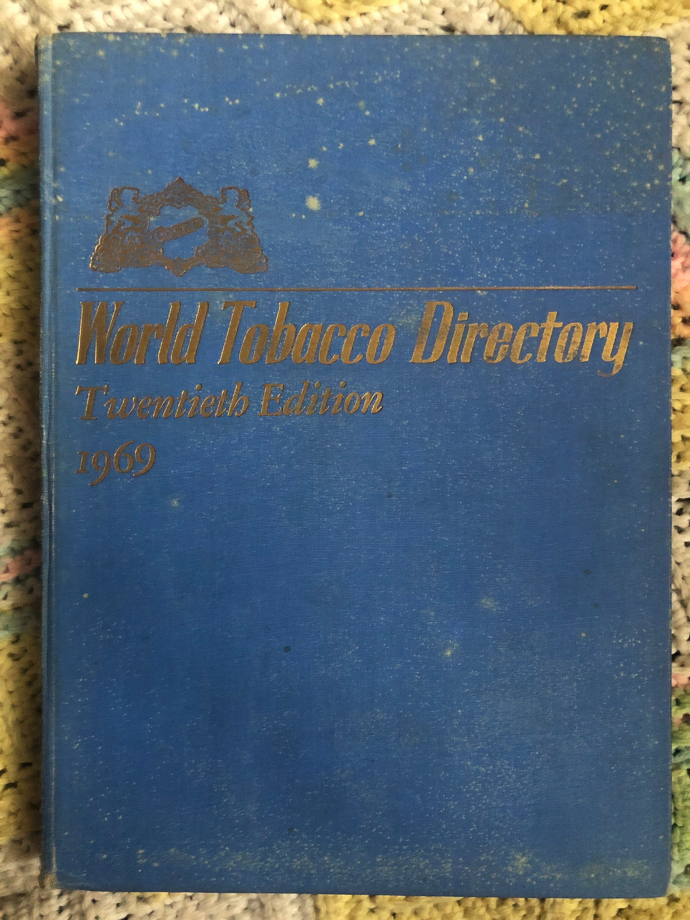 tobacco directory World Tobacco Directory Twentieth Edition 1969