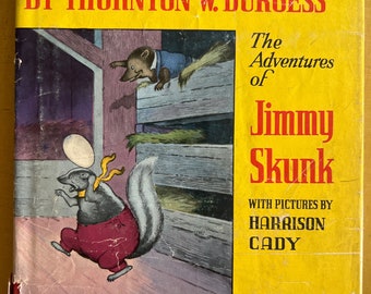 The Bedtime Story-Books by Thornton Burgess The Adventures of Jimmy Skunk - Harrison Cady - 1946