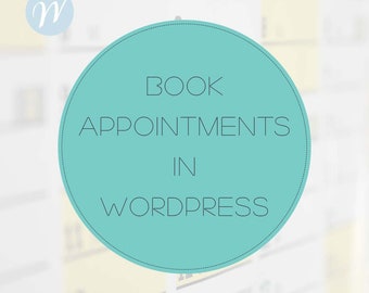 Book Appointments in Wordpress Website – Book Appointments & Reservations with WooCommerce - Sell time or date based bookings.