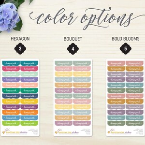 May include: Three sticker sheets labeled "Hexagon," "Bouquet," and "Bold Blooms" with the word "homework" on each. Each sheet has a different color scheme. The text "color options" is written in cursive at the top.