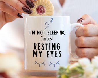 I'm not sleeping, I'm just resting my eyes, funny mug, funny gift, gift for dad, gifts for him, dad mug, fathers day, mg2h