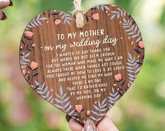 Mother of the Bride Gift - Hanging Wooden Heart Mum Gift - Op mijn trouwdag - Wood Keepsake - Hen Party - Cadeau voor mama - AM17