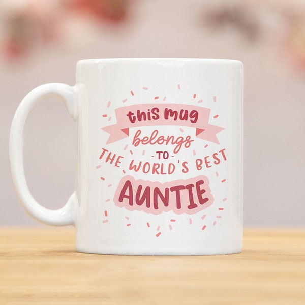 World's Best Auntie Mug - Aunt gift - Cousin Pink Present ideas - Birthday gift for Aunty - from niece or nephew - gift for sister - mg051