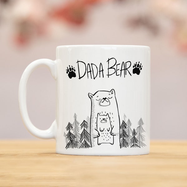 Dada Bear mug, Dad mug, Dada Bear, Daddy mug, Gift for daddy, Baby shower gift, Baby Shower, Baby shower gifts, fathers day gift, mg2l