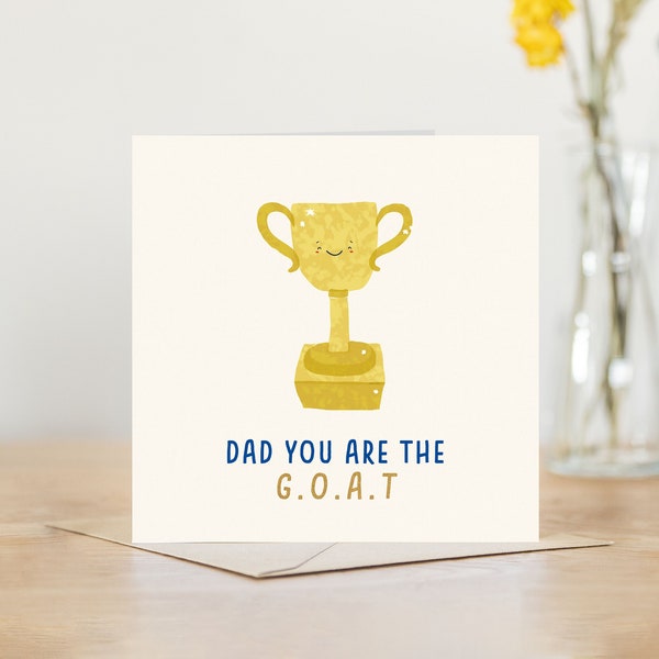 Greatest of all time funny fathers day card | goat card,for dad birthday card | father's day card | birthday card greeting card
