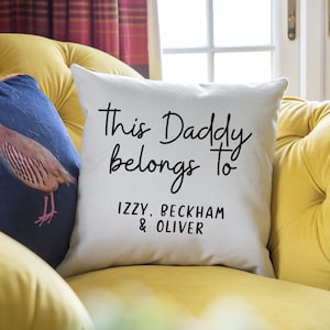 This Daddy belongs to Cushion Father's day gift Present for Dad Dad Cushion Custom Photo Cushion Personalised Cushion Gift CUSH008 image 1