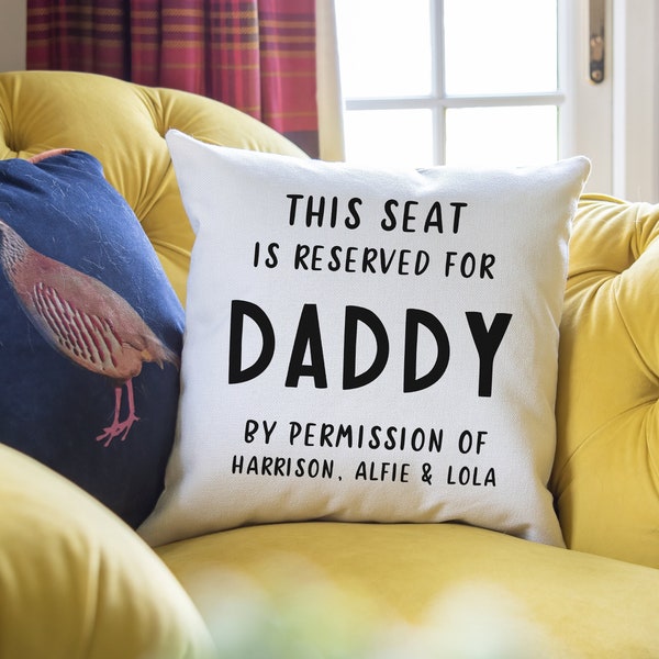 This Seat is Reserved for Daddy Cushion - Father's day gift - Present for Dad - Dad Cushion - Personalised Cushion Gift - Photo - CUSH009