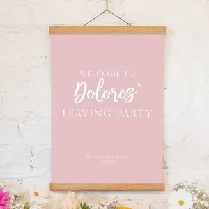 Blush pink leaving party welcome sign or poster | personalised party sign in pink | farewell decor celebration sign