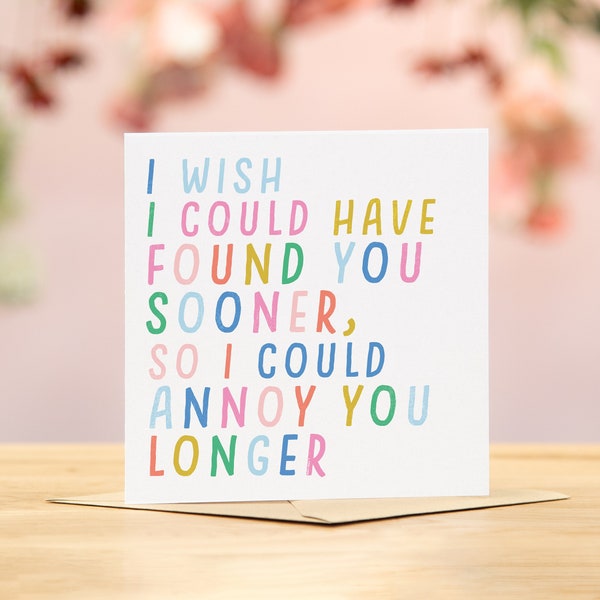 Funny couples card | annoy you longer bright typography greetings card | for anniversary valentines | dating card | boyfriend girlfriend