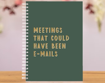 Meetings that could have been e-mails notebook | funny gift coworker goodbye | work bestie gift employee gift | boss gift for her