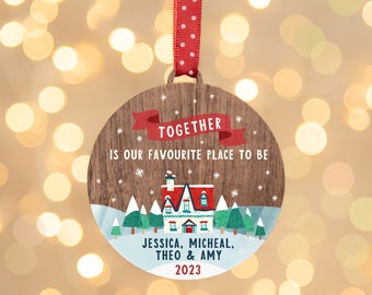 Together is our Favourite place to be Personalised Family Christmas Bauble - 2021 Decoration - Lockdown - Family Wooden Gift Ornament - 47CD