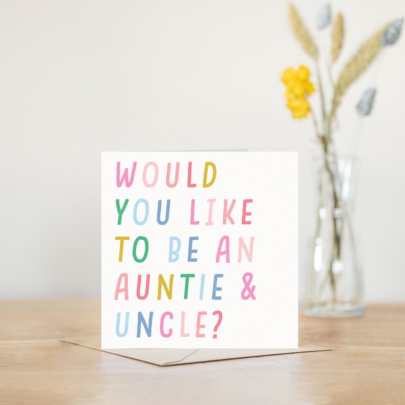 Would you like to be Auntie and Uncle pregnancy card reveal or baby announcement card baby on the way having a baby reveal idea image 1