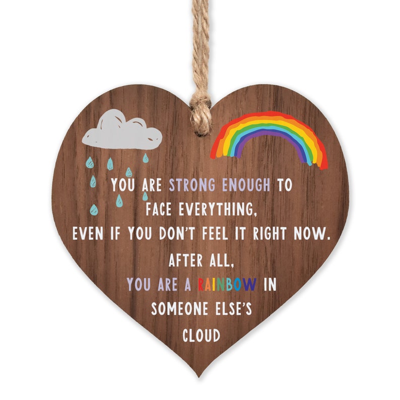 Cheer up gift thinking of you You are a rainbow in someone