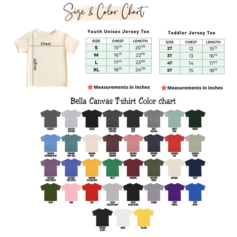 May include: Size and colour chart for youth and toddler unisex jersey tees. Includes chest and length measurements in inches for sizes S-XL and 2T-5T. A Bella Canvas T-shirt colour chart displays various colours.