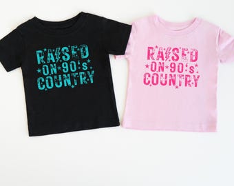 Kids 'Raised on 90s Country' Shirt: Western Baby Tee, Concert Festival Gift
