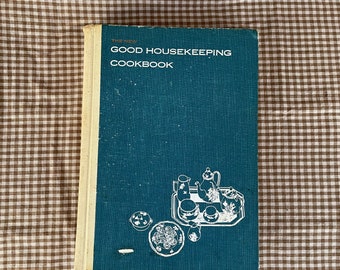 The New Good Housekeeping Cookbook ~ 1963