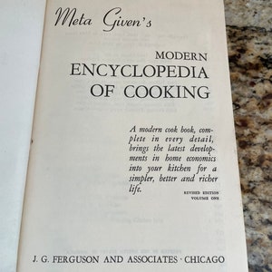 Vintage Cookbook ~ Meta Given’s Modern Encyclopedia of Cooking 1957