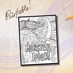 以下が含まれることがあります： 水面から触手が出ている海のモンスターの白黒イラストで、「The Monster of Doom」と書かれています。「Printable!」という文字が上部に筆記体で書かれています。背景には黄色の鉛筆が置かれています。