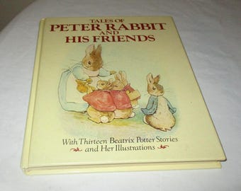 Vintage Tales Of Peter Rabbit & His Friends Hardback 1984 Beatrix Potter