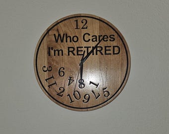 I’M RETIRED Cherry Wood Wall Clock
