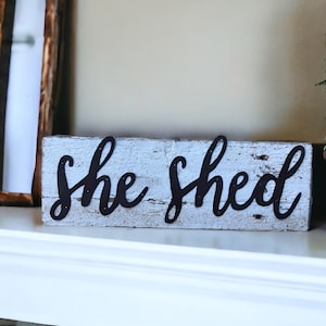she shed barnwood sign / she shed / rustic garden decor