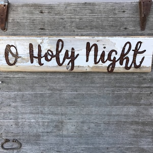 O Holy Night barnwood sign, Christmas barnwood decor