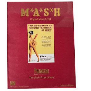 May include: A red "M*A*S*H" movie script book with gold lettering. The cover features a poster with a hand making a peace sign wearing a helmet. The text reads "MASH is what the new freedom of the screen is all about!"