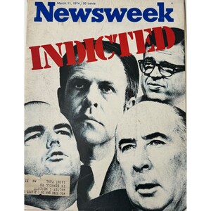 Vintage Newsweek Magazine March 11 1974 Indicted Cover Historic Political Issue