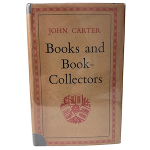Books And Book-Collectors John Carter Hardcover 1957 First Edition The World Pub