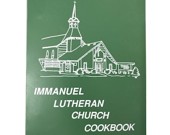 Immanuel Lutheran Church Cookbook 1987 Vtg Recipe Collection Ring Bound Canning