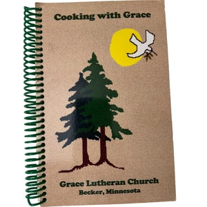 VTG 2004 Cooking With Grace Lutheran Church Becker Minnesota  MN Cookbook Spiral