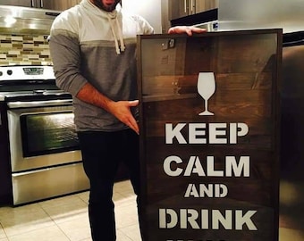 BIG Cork wine box 24inches X 48inches '' Keep Calm... '' | Box A Bouchon 24Pouces X 48Pouces '' Keep Calm... ''