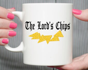 The Lord's Chips - 11 oz Mug