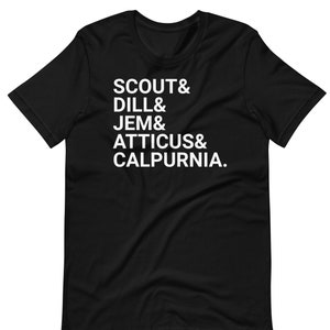 Scout, Dill, Jem, Atticus y Calpurnia - Camiseta unisex