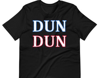 DUN DUN - Unisex T-Shirt