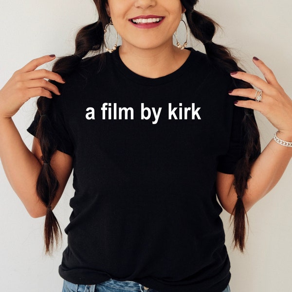 A Film By Kirk - Unisex T-Shirt