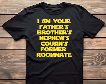 Ich bin der ehemalige Mitbewohner des Neffen und des Neffen deines Vaters - Unisex T-Shirt
